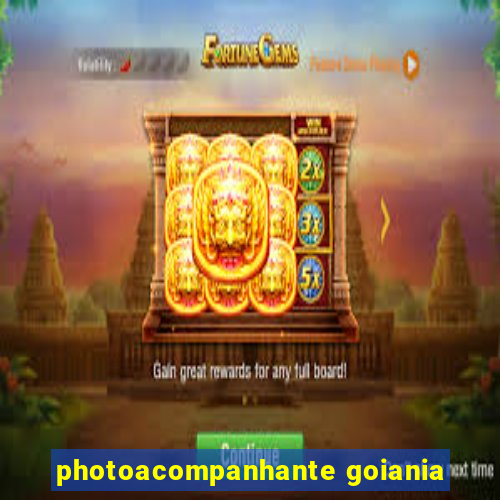 photoacompanhante goiania